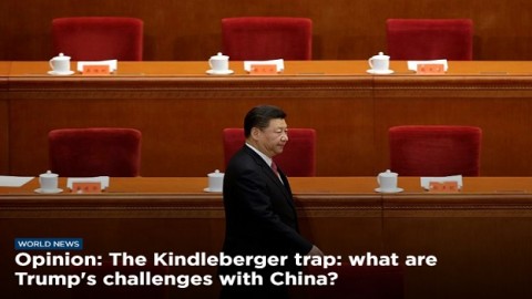 The Kindleberger Trap: What are Trump's Challenges with China?